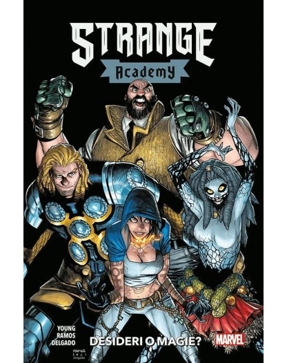 Strange Academy 3: Desideri o magie?