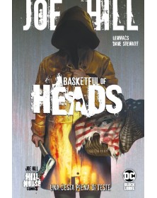 Basketful of Heads – Una Cesta Piena di Teste – Volume Unico – DC Hill House – Panini Comics – Italiano