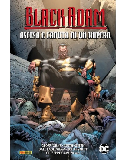 Black Adam: Nascita e Caduta Di Un Impero