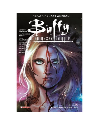 Buffy 8 - Noi Siamo Le Cacciatrici - Variant