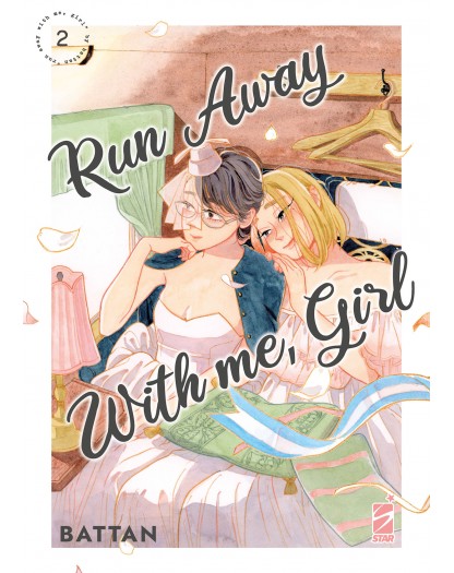 Run Away With Me, Girl 2
