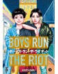 Boys Run The Riot 2