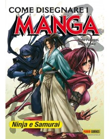 Come disegnare i manga 4 - Ninja e Samurai
