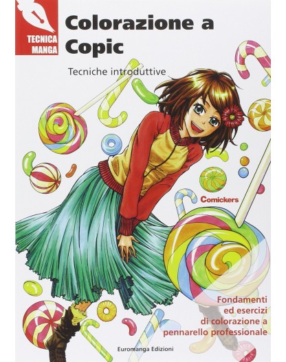 Tecnica manga - Colorazione a Copic