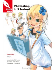 Tecnica manga - Photoshop in 5 lezioni