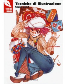 Tecnica manga - Tecniche di illustrazione 2: Copic
