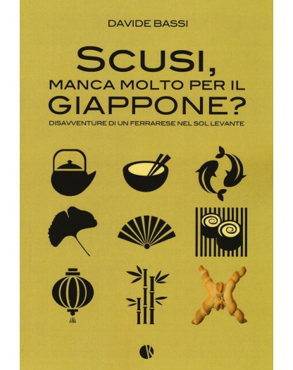 Scusi, manca molto per il Giappone?