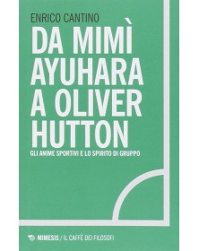 Da Mimì Ayuhara a Oliver Hutton