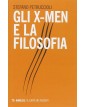 Gli X-Men e la filosofia