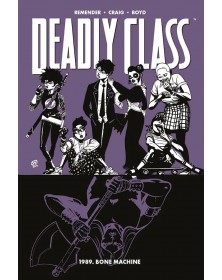 Deadly Class 9: 1989 Bone Machine