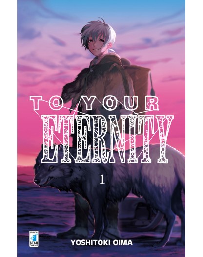 To Your Eternity 1