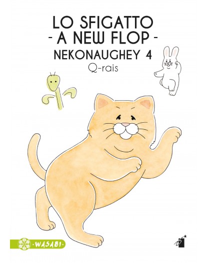 Lo Sfigatto 4 - Nekonaughey