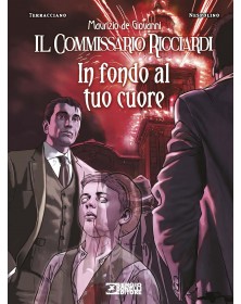 Il Commissario Ricciardi - In fondo al tuo cuore