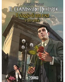 Il Commissario Ricciardi - Il viaggio di una rosa e altre storie