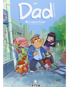Dad: Professione papà 1 - Le ragazze di papà