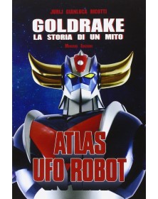 Goldrake - La storia di un mito