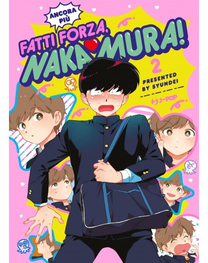 Fatti (Ancora più) forza, Nakamura