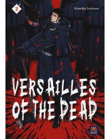 Versailles Of The Dead 2