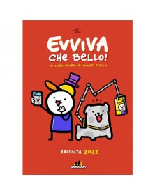 Evviva Che Bello! Raccolta 2022