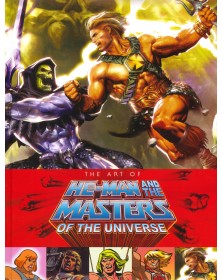 The Art Of He-Man And The Masters Of The Universe