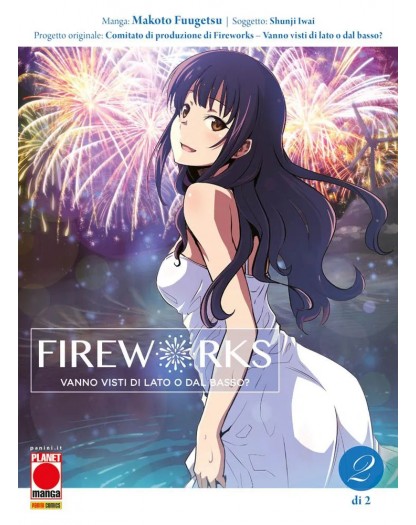 Fireworks 2 - Vanno visti di lato o dal basso?