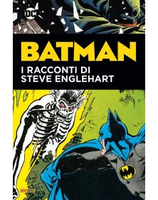 Batman: I Racconti di Steve Englehart