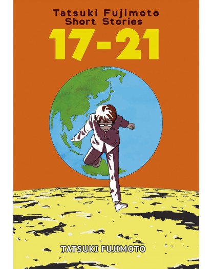 Tatsuki Fujimoto Short Stories 17-21 - Deluxe Edition