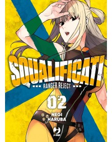 Squalificati – Ranger Reject 2 – Jpop – Italiano