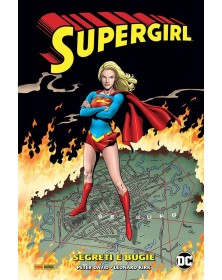Supergirl di Peter David Vol.2: Segreti e bugie