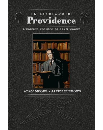 Il richiamo di Providence - L'horror cosmico di Alan Moore