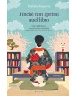 Finché non aprirai quel libro