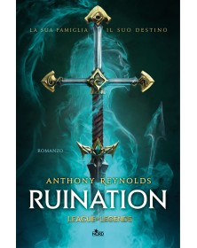 Ruination - Un romanzo di League of Legends