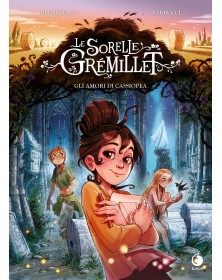 Le sorelle Gremillet: Gli amori di Cassiopea