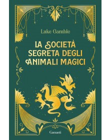 La società segreta degli animali magici