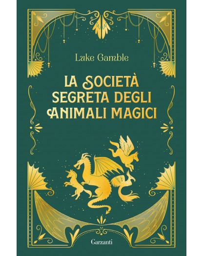 La società segreta degli animali magici