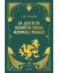 La società segreta degli animali magici