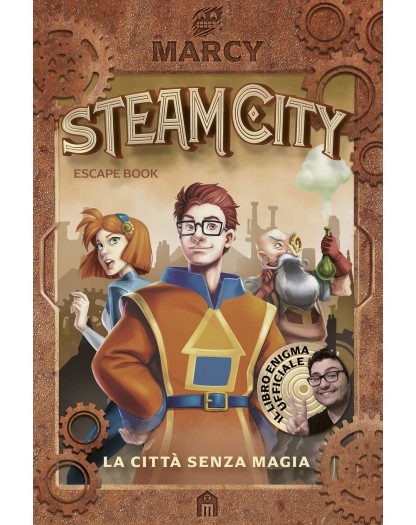 Steam City - La città senza magia - Escape book
