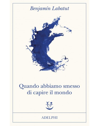 Quando abbiamo smesso di capire il mondo