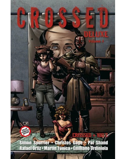 Crossed Deluxe 4: Crossed + Cento II