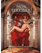 Il Papa Terribile Edizione Deluxe