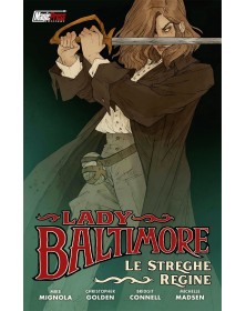 Lady Baltimore - Le Streghe Regine