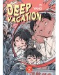 Deep Vacation