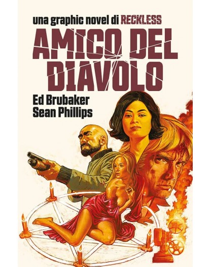 Reckless 2: Amico del Diavolo