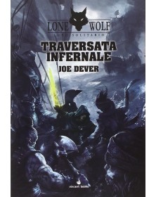 Lupo Solitario 2 - Traversata Infernale