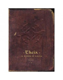 Theia - Il Mondo di Kalya 1