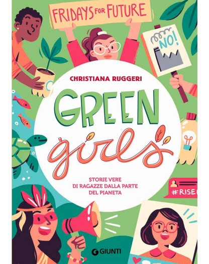 Green girls - Storie vere di ragazze dalla parte del pianeta