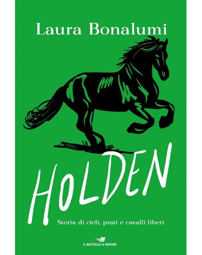 Holden - Storia di cieli, prati e cavalli liberi