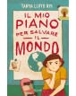 Il mio piano per salvare il mondo