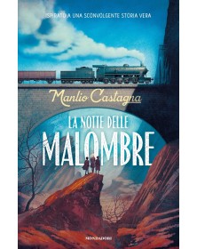La notte delle malombre