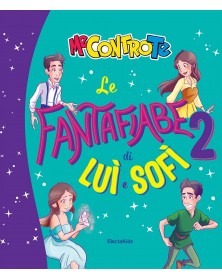 Le fantafiabe di Luì e Sofì 2